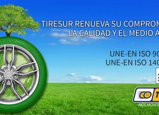 Tiresur renueva por séptimo año consecutivo sus certificaciones ISO de Gestión de Calidad y Medioambiente