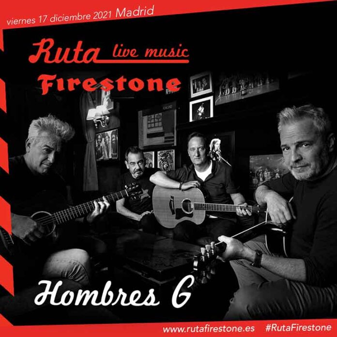 Hombres G Ruta Firestone